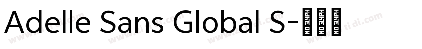 Adelle Sans Global S字体转换